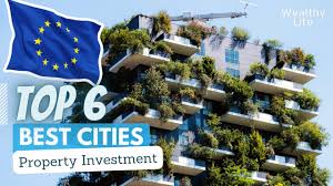 best european cities to invest in real