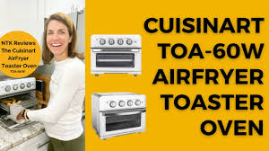 cuisinart toa 60w airfryer toaster oven