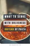 What can I eat with bolognese instead of spaghetti?