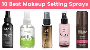 10 best makeup setting sprays 2019