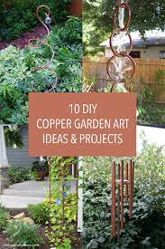 10 Diy Copper Garden Art Ideas Projects