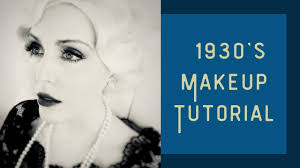 1930 s makeup tutorial old hollywood