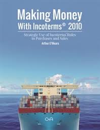 Making Money With Incoterms R 2010 Icc Store