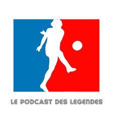 Le Podcast des Légendes