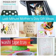 last minute mother s day gifts