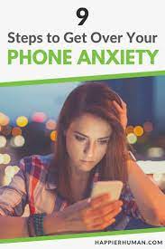 9 steps to get over your phone anxiety