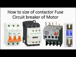 contactor fuse and circuit breaker