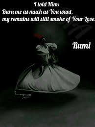 Dancing is when you tear. Rumi Quotes Click Here For Rumi Poems Facebook