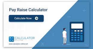 pay raise calculator calculate salary