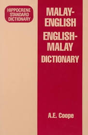 Online english <> malay translation, dictionaries and resources. Malay English English Malay Dictionary Hippocrene Standard Dictionary Coope A E 9780781801034 Amazon Com Books