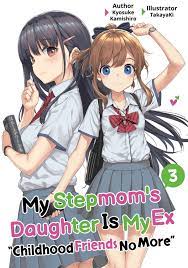 My Stepmom's Daughter Is My Ex: Volume 3 Manga eBook by Kyosuke Kamishiro -  EPUB Book | Rakuten Kobo Greece