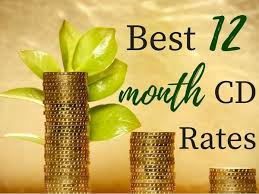 The Best 12 Month Cd Rates For 2019
