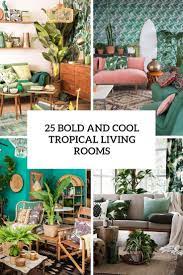 25 bold and cool tropical living rooms