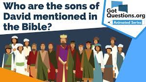 who are the sons of david mentioned in