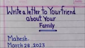 write a letter to your friend about