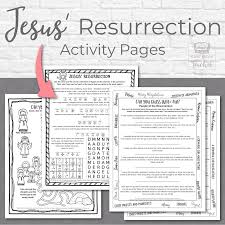 There is a question with a bible reference where the answer may be found and a blank line for you to write the answer. Jesus Resurrection Activity Pages Kids Bible Teacher