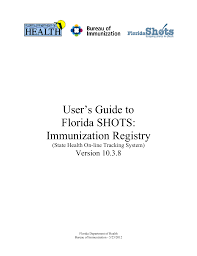 User S Guide To Florida Shots Immunization Registry