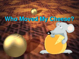 Funny, how you sometimes stumble. Ppt Who Moved My Cheese Powerpoint Presentation Free Download Id 6595416