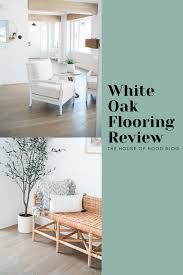 our white oak flooring you ll love