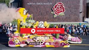 Rose Parade 2022': How to watch live ...