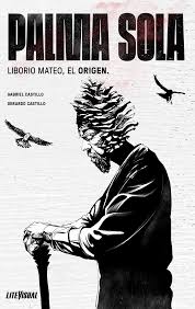 Palma Sola- Liborio Mateo, El Origen | Dominican Writers