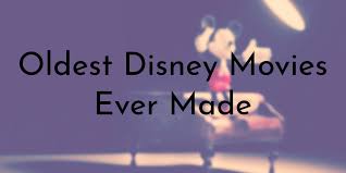See all related lists ». 10 Oldest Disney Movies Ever Made Oldest Org