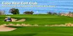 Cabo Real Golf Club and Course - Los Cabos Guide