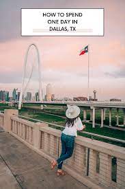 how to spend a day in dallas texas