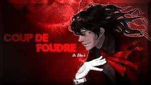 French Amv ♪ Coup De Foudre - Blam's ♪ (Sped Up) + Paroles HD - YouTube