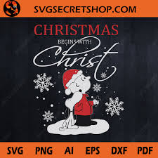 Browse svg vectors about christmas term. Christmas Begins With Christ Svg Snoopy And Charlie Christ Svg Cross Svg Xmas Gifts Svg Secret Shop