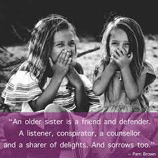 Happy birthday big sister quotes, images, funny memes & pictures. 150 Happy Birthday Wishes For Sister Find The Perfect Quote Or Message