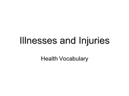 First aid vocabulary and types of injuries: Illnesses And Injuries Health Vocabulary Backache Ppt Download