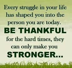 Image result for inspirational quotes about strength in hard times