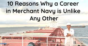 10 Reasons Why A Career In Merchant Navy Is Unlike Any Other
