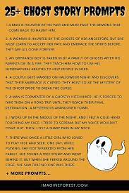 25 ghost story prompts scary ghost