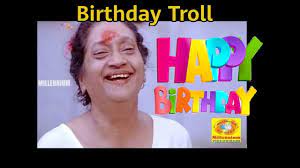 Malayalam comedy song | happy birthday song by innocent. Birthday Troll Malayalam Best Birthday Wishes For Ever Troll Video Youtube