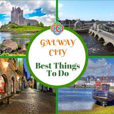 best things to do in galway ireland