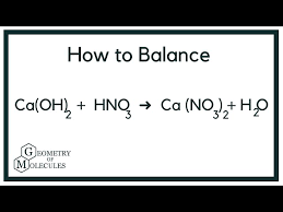 Balance Ca Oh 2 Hno3 Ca No3 2 H2o
