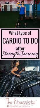 cardio to do after strength training