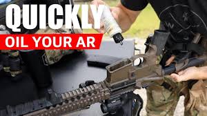 Pro Tip Quickly Oil An Ar 15