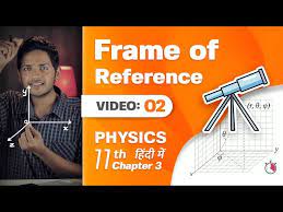 frame of reference 11th physics