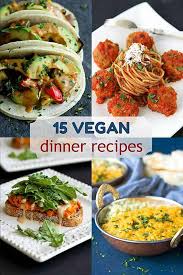 15 vegan dinner recipes easy