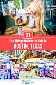 31 fun things to do in austin with kids
