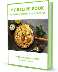 my personal ayurvedic recipe book