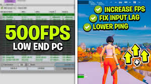 how to fortnite fps boost ultra low end