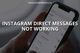 insram direct messages not working