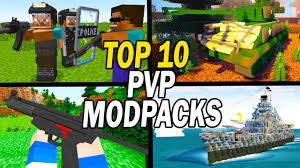 top 10 minecraft pvp modpacks you