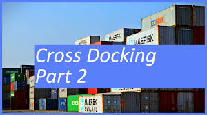 cross docking using advanced warehouse
