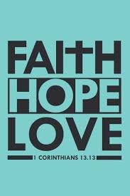 Faith Hope Love 1 Corinthians 13:13: Inspirational Bible Verse Notebook  with Christian Scripture Quote (Christian Journal): Books, Sacred  Originals: 9781795220071: Books - Amazon