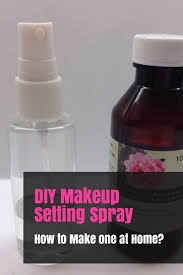 diy makeup setting spray how to make